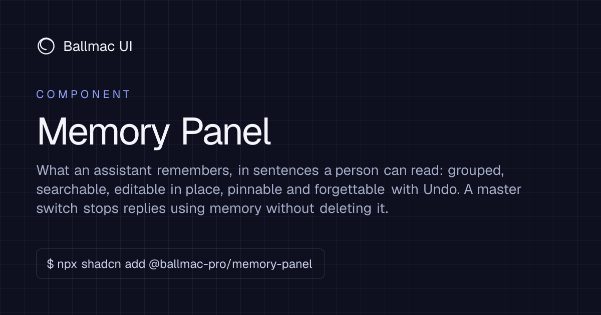 Memory Panel: React + Tailwind component | Ballmac UI