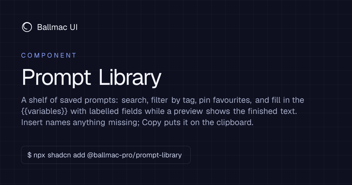 Prompt Library: React + Tailwind component | Ballmac UI