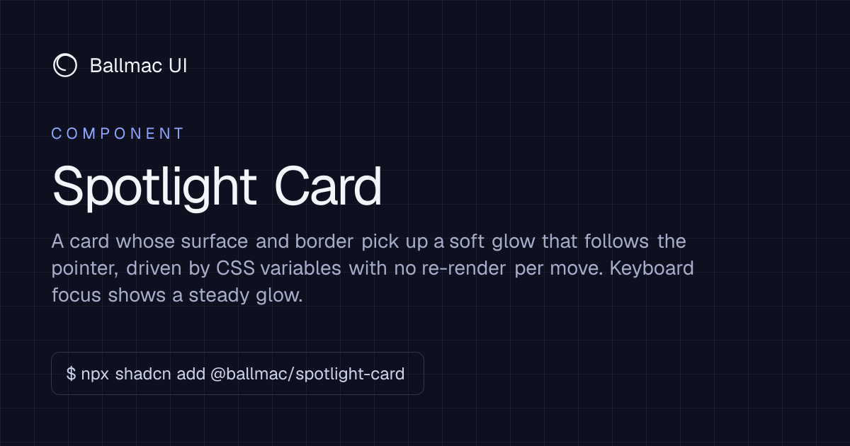 Spotlight Card: React + Tailwind component | Ballmac UI