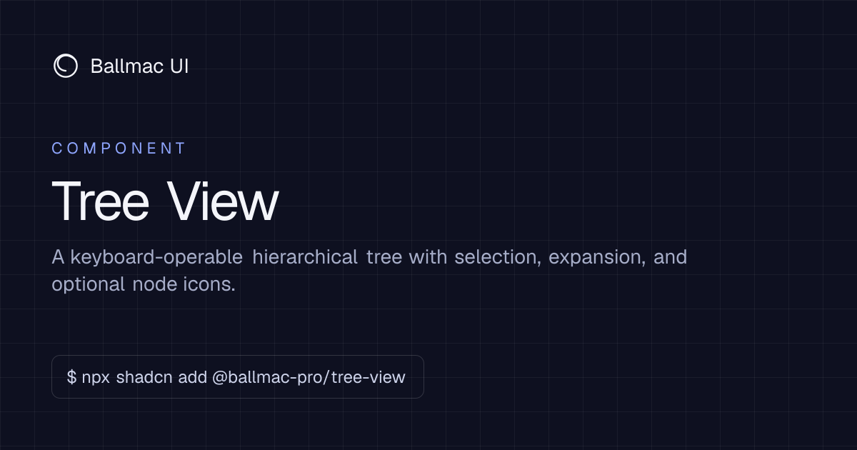 Tree View: React + Tailwind component | Ballmac UI
